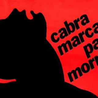 Cabra Marcado para Morrer