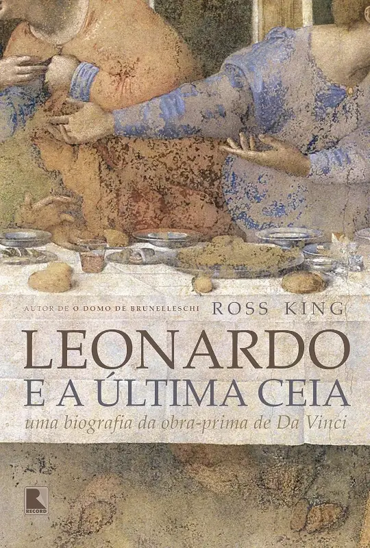 Leonardo e a Ultima Ceia