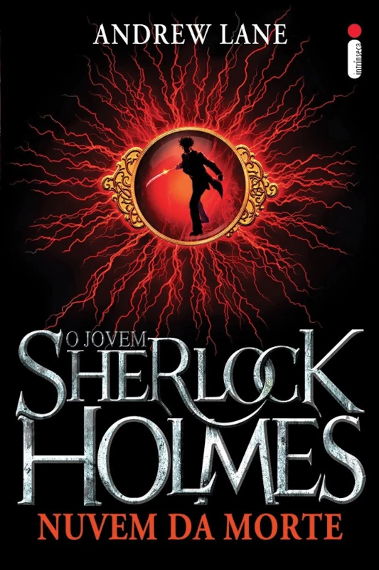 Capa do livro O Jovem Sherlock Holmes: Nuvem da Morte, de Andrew Lane