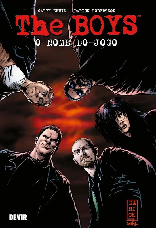 Capa do quadrinho The Boys: O Nome do Jogo, de Garth Ennis, mostrando os personagens principais em perspectiva dram&aacute;tica